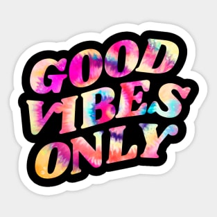 Good Vibes Only Sticker